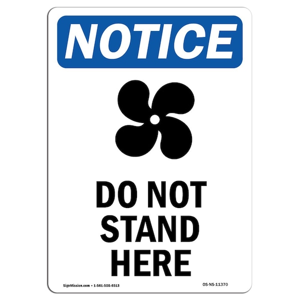 Safety Sign, OSHA Notice, 5" Height, Do Not Stand Here Sign With Symbol, Portrait, 10PK